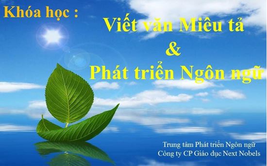 Picture of KHÓA HỌC Luyện viết văn Miêu tả và phát triển ngôn ngữ 17 buổi