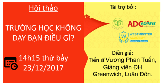 Picture of Hội thảo Trường học không dạy bạn điều gì? (chiều thứ 7 23/12/2017)