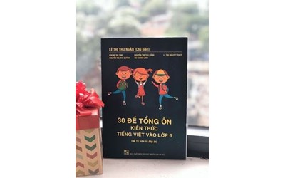 Picture of 30 đề tổng ôn kiến thức Tiếng Việt vào lớp 6