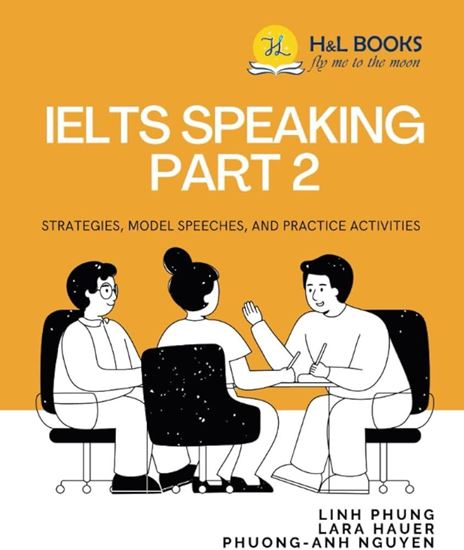 Picture of Sách IELTS Speaking Part 2: Model Speeches, Strategies, and Model Activities