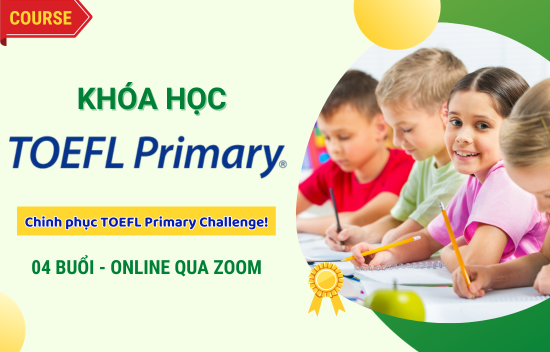 Khóa HD ôn thi Toefl Primary