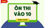 Các gói ôn thi vào 10 không chuyên